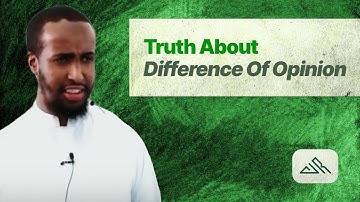 Stop Saying: "It’s Just a Difference of Opinion" || Ustadh AbdulRahman Hassan