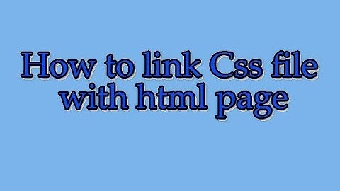 How to link css file with html page in urdu /hindi