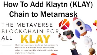 How To Add Klaytn (KLAY) Chain to Metamask | Klaytn (KLAY) Chain | Crypto Wallets Info screenshot 2