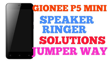 GIONEE P5 MINI SPEAKER SOLUTION, RINGER SOLUTION