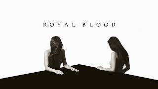 Royal Blood - Don&#39;t Tell (Official Audio)