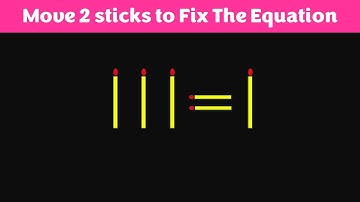 Move 2 Sticks To Fix The Equation #matchstickpuzzle
