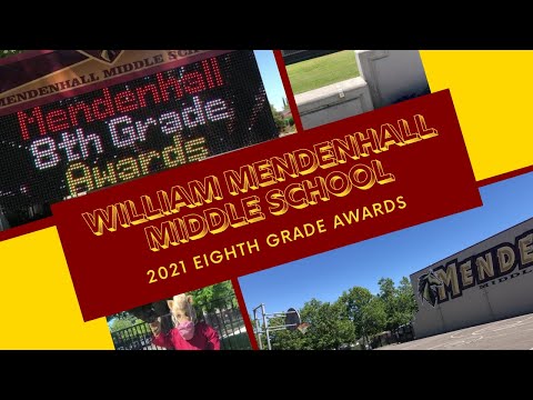 2021 William Mendenhall Middle School Virtual Awards Ceremony