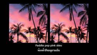 Barrett Marshall & Ivoris - Paddlepop (Lyric   Thaisub)