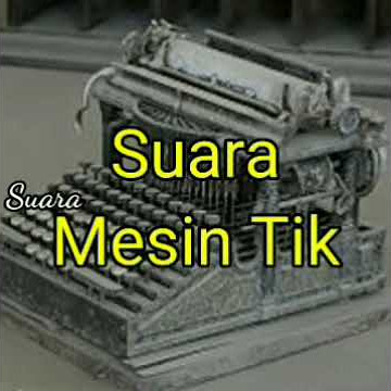 Suara Mesin Tik