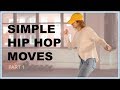 Simple Hip Hop Moves I  Club Dance Tutorial for Beginners