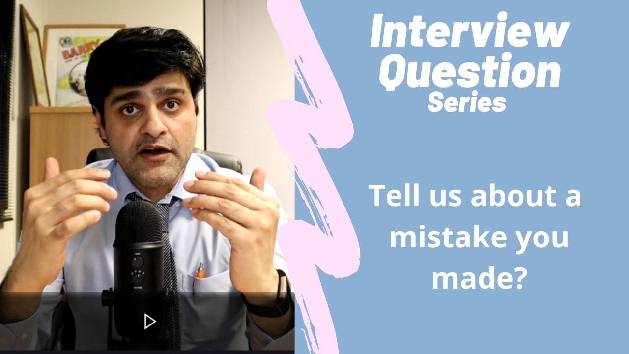 Commonly asked NHS Interview Question - Tell us about a mistake you ...