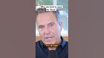 Why you tend to want to “fit in”