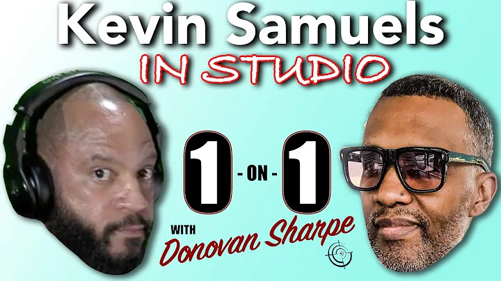Kevin Samuels IN STUDIO (One On One With Donovan S...
