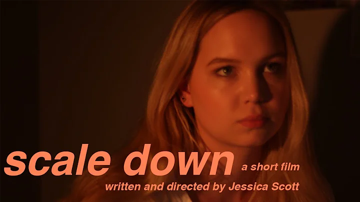SCALE DOWN | a short film