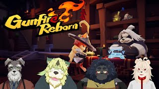 【Gunfire Reborn】ケモノFPSコラボ【Vtuber/ #シュナマライブ】