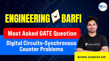 Digitial Circuits-Synchronous Counter Problems | Most Asked GATE Question | Engineering Barfi