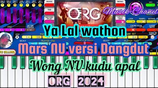 Download Lagu YA LAL WATHON ( LAGU MARS NU ) versi dangdut org 2024 MP3