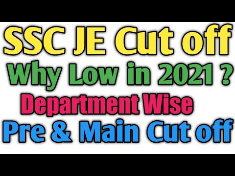 SSC JE 2021 Cut-off New Update | SSC JE Mains Cut off | Ssc je Cut off Department wise | ssc cutoff