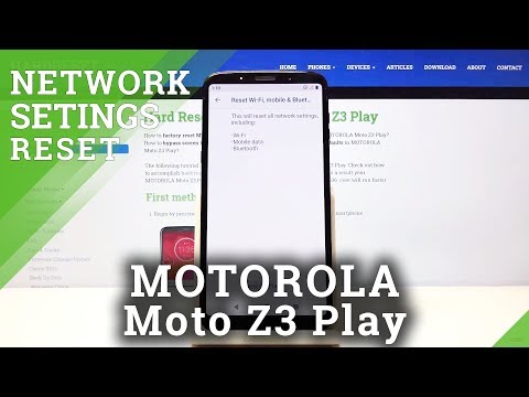 How to Reset Network Settings in MOTOROLA Moto Z3 Play – Reset Connection