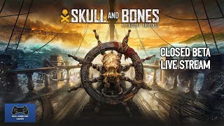 Skull And Bones - Closed Beta Live Stream - PS5