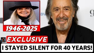 Al Pacino breaks Silence On Ex-Girlfriend Diane Keaton’s Death
