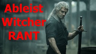 The Witcher Ableist Rant