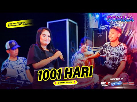 1001 HARI - Putri Rahayu OOMEGA RIZAZ MUSIC