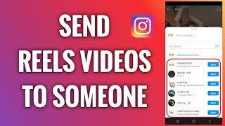 How To Send An Instagram Reels Video To Someone