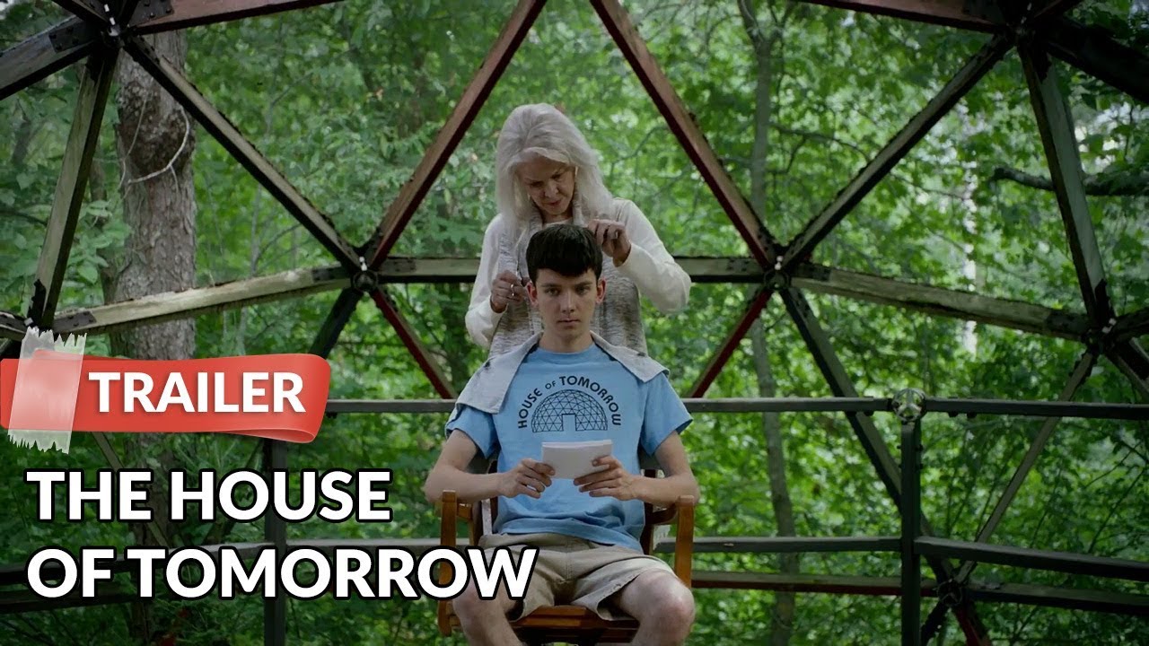 The House of Tomorrow 2018 Trailer HD Asa Butterfield Nick Offerman