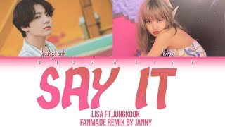LISA - 'SAY IT'(ft. JUNGKOOK)(Color Lyrics Eng/Rom/Han)* BY JANNY* Resimi
