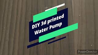 DIY 3d printed Water Pump