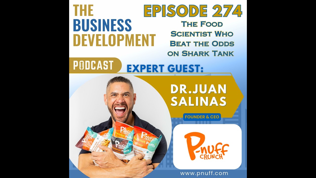 The Food Scientist Who Beat the Odds on Shark Tank with Dr. Juan Salinas