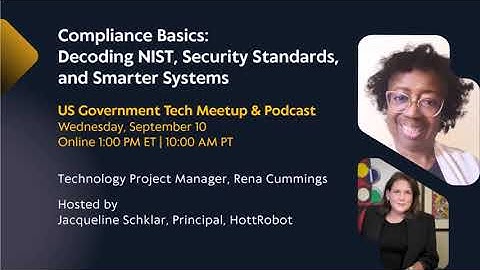 Decoding NIST Frameworks: Cloud Security, Compliance, and CMMC in Government Tech