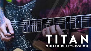 Andre Casagrande | Titan | Guitar Playthrough chords