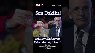 Son Dakika! Eylül Ayı Enflasyon Rakamları Açıklandı!