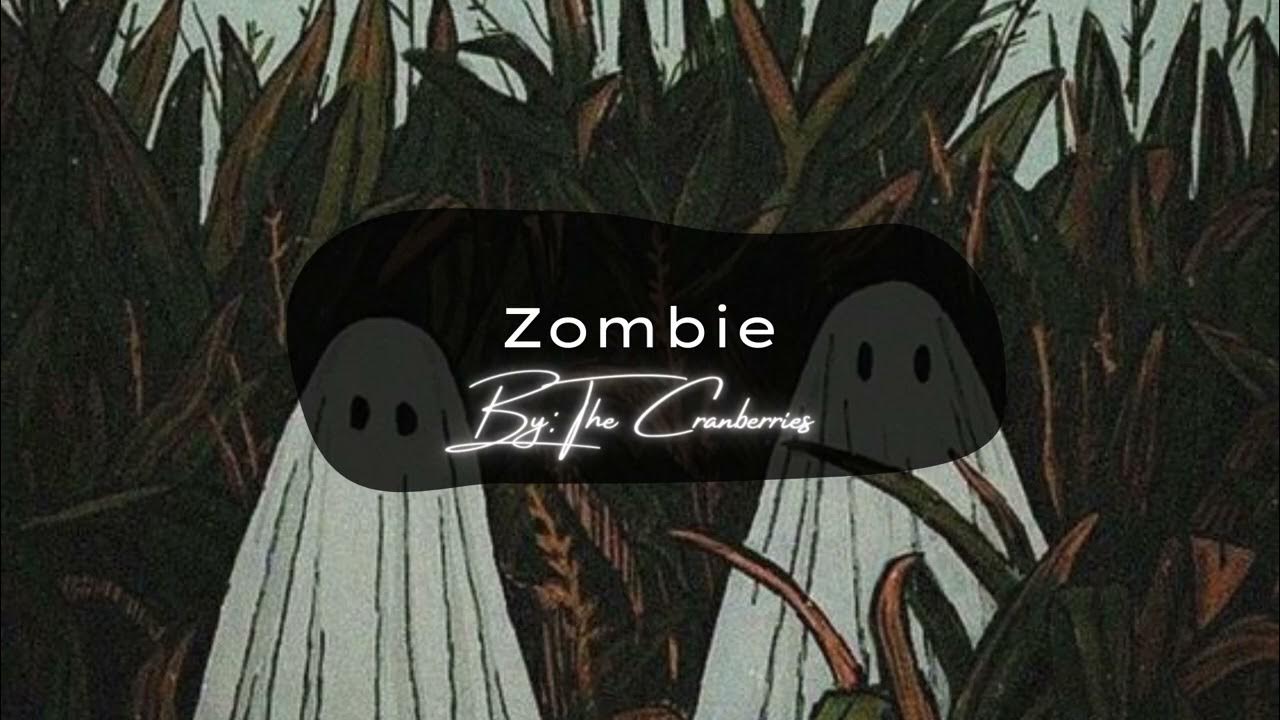  Zombie {Slowed} YouTube