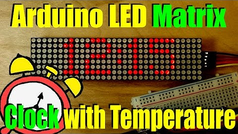Arduino LED Matrix Clock