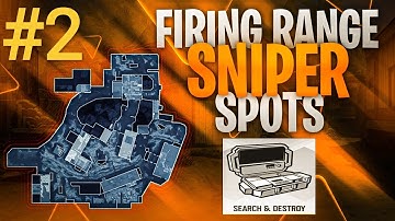 PRO SNIPING SPOTS IN FIRING RANGE FOR S&D...Part. 2
