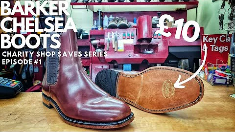 10 CHARITY SHOP Barker Chelsea Boots Restored | Ch...