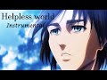Helpless world (instrumental + lyrics)