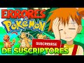 ERRORES de la INFANCIA en POKÉMON de mis SUSCRIPTORES!