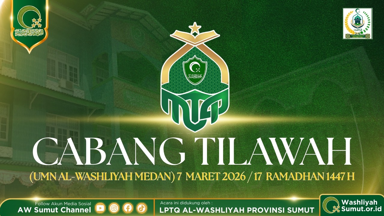 CABANG TILAWAH - MTQ KE-1 PW. WASHLIYAH SUMUT