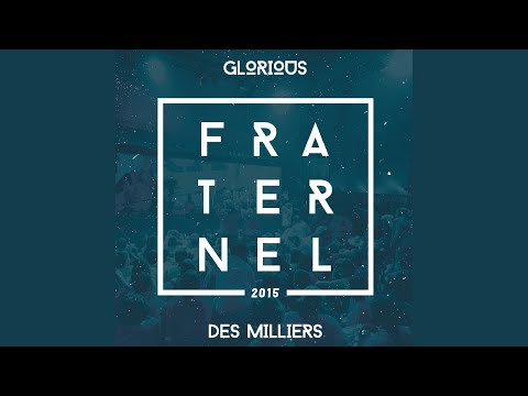 Des milliers (Hymne du Frat 2015)