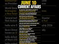 📅 June 10 Current Affairs #currentaffairs #currentaffairs2026 #gk