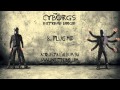 The cyborgs  plug me official audio