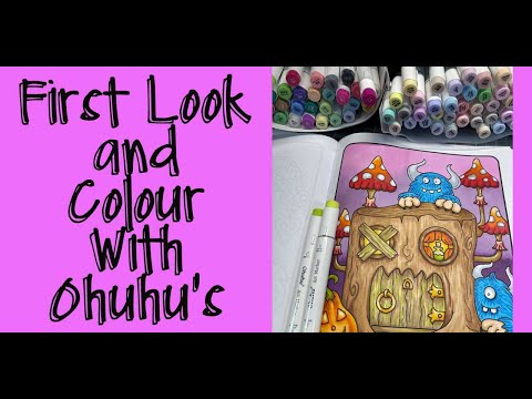 First Look And Colour With Ohuhu's Adult Colouring Adult Coloring