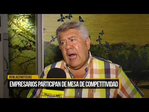 Empresarios participan de mesa de competitividad