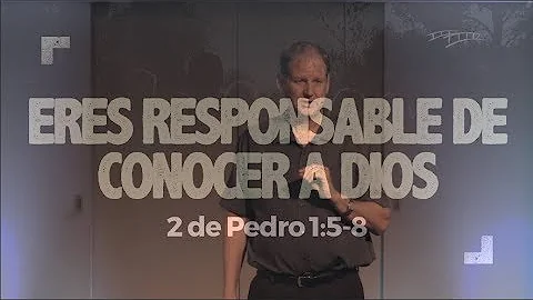 2018-07-13 - 2 de Pedro 1:5-8 - Steve Kern