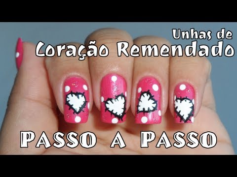 Como Fazer: Unha Decorada - Coração Remendado