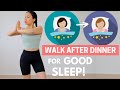 Evening walk after eating + easy standing abs for fat loss, better digestion &amp; GOOD SLEEP