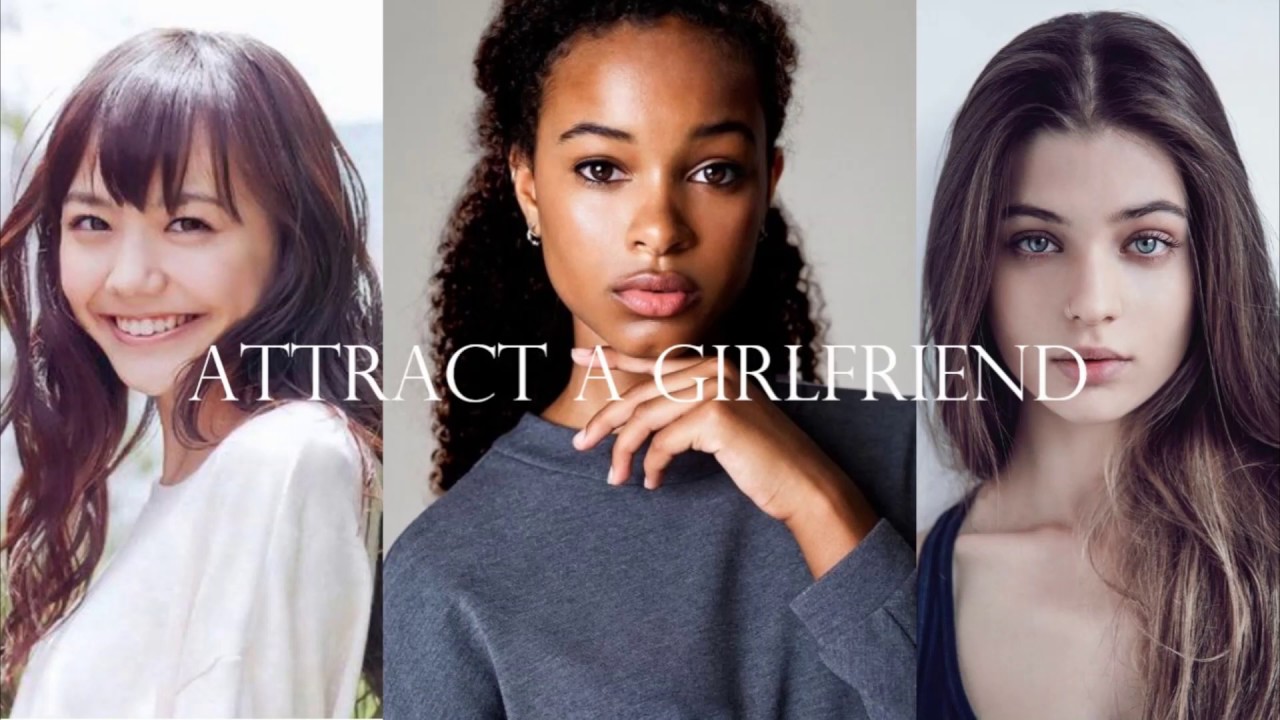 Attract a Girlfriend Subliminal - YouTube