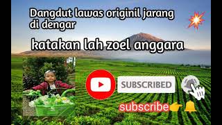 Download Lagu lagu dangdut lawas katakanlah MP3