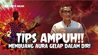 CARA MEMBUANG AURA GELAP DALAM DIRI - PAK WAYAN