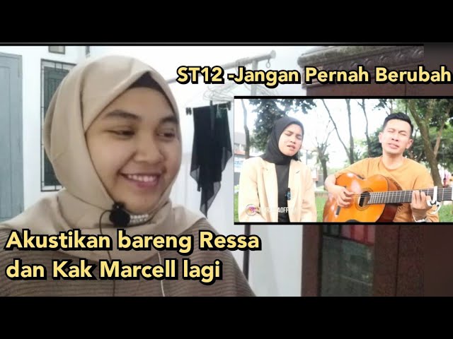 Reaction Ressa - Jangan Pernah Berubah (ST12) | Akustikan